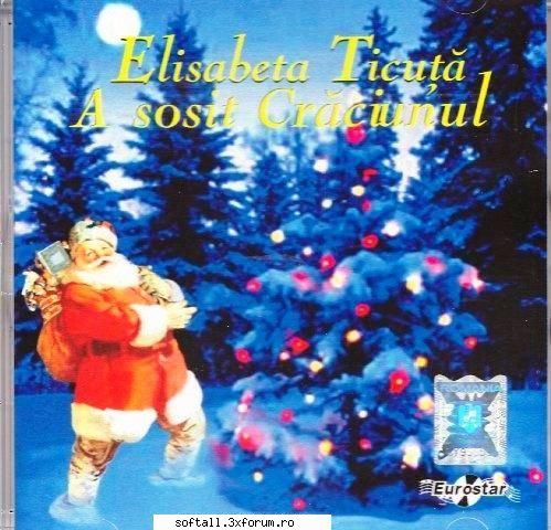 elisabeta ticuua
,,a sosit melodii :

1. a sosit cu voci copilule cu ochi senini
4. noi umblam si o