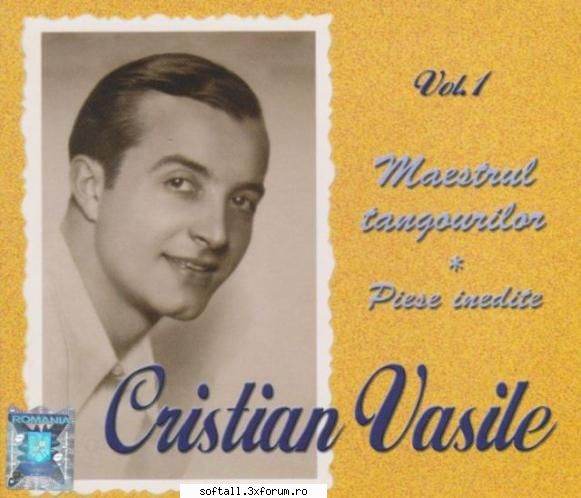Cristian Vasile-Maiestrul tangourilor Vol.1 2010 - Cristian Vasile-Maiestrul tangourilor - Romanian Albums